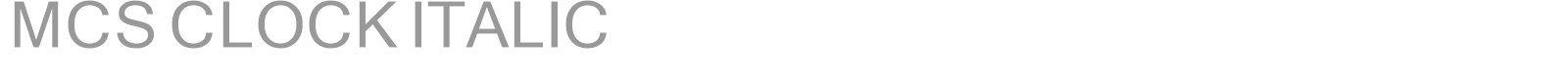 MCS CLOCK ITALIC font preview